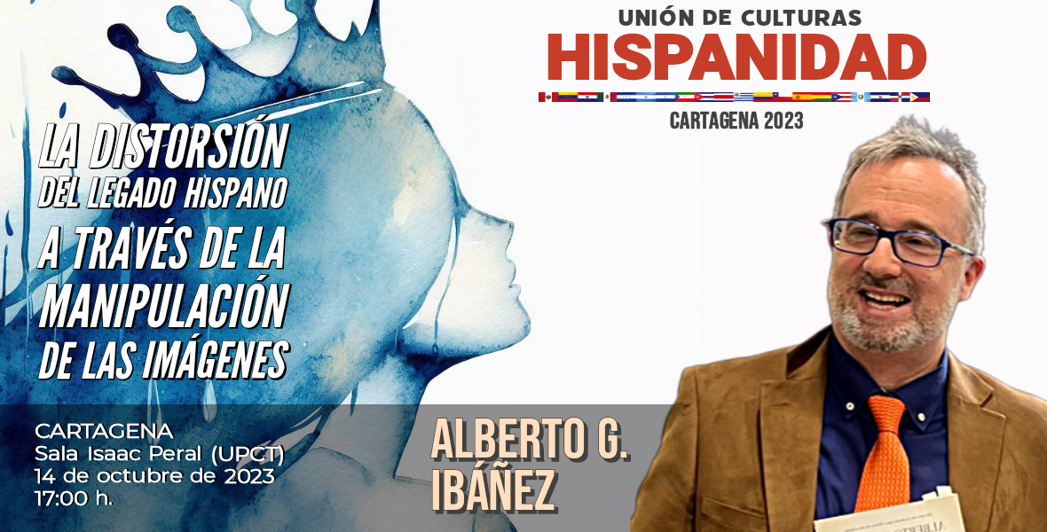 La distorsión del legado hispano a través de la manipulación de las imágenes 8 alberto ibanez desktop